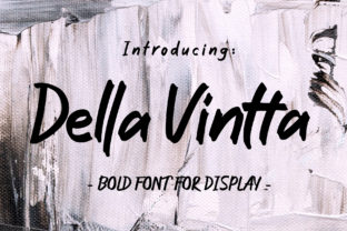 Boost Campaign Visuals with Della Vintta Display Font