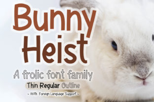 Bunny Heist: A Frolic Display Font for Editorial Design