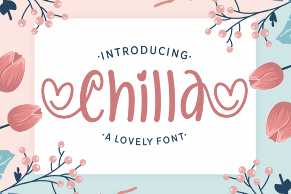 Chilla: The Playful Script Font for Modern Branding