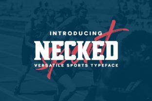 Necked: The Sports Display Font for Bold Web Headers