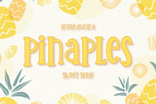 Pinaples: A Playful Display Font for Sweet Branding